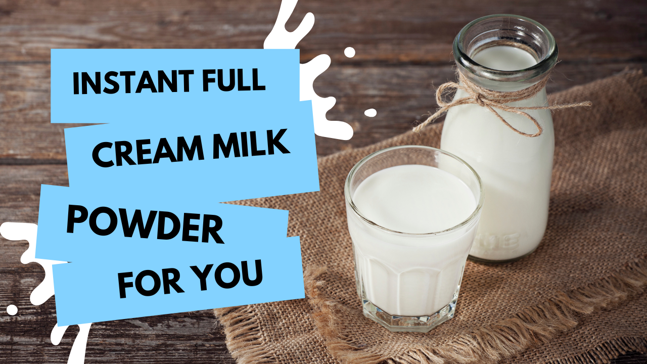 Full Cream Milk
